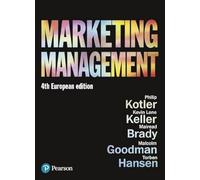 Marketing Management: European Edition (4th edition)