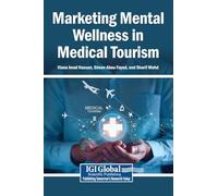 Marketing Mental Wellness in Medical Tourism