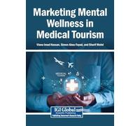 Marketing Mental Wellness in Medical Tourism
