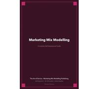 Marketing Mix Modelling A Complete Guide