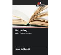Marketing: Nozioni di base di marketing