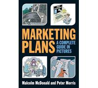 Marketing Plans: A Complete Guide in Pictures