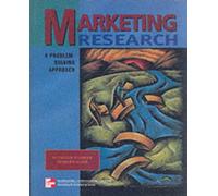 Marketing Research: A Problem-solving Approach