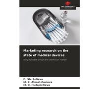 Marketing research on the state of medical devices: Using disposable syringes and systems as an example