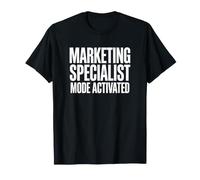 Marketing Specialist Mode Activated Digital Advertising T-Shirt