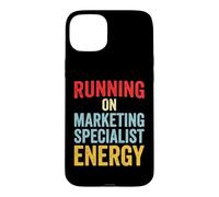 Marketing Specialist Running On Energy Digital Marketing Case for iPhone 15 Plus