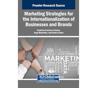 Marketing Strategies for the Internationalization of Businesses and Brands