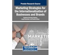 Marketing Strategies for the Internationalization of Businesses and Brands