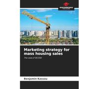 Marketing strategy for mass housing sales: The case of SICOGI