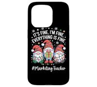 Marketing Teacher Gnome Everything Is Fine Funny Christmas Case for iPhone 15 Pro