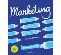 Marketing : Theory, Evidence, Practice