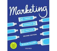 Marketing: Theory, Evidence, Practice