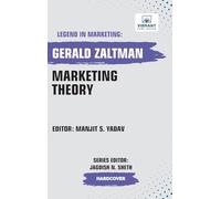 Marketing Theory (Legend in Marketing)