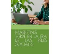 MARKETING VERDE EN LA ERA DE LAS REDES SOCIALES