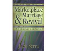 Marketplace Marriage & Revival: The Spiritual Connection