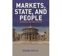 Markets, State, and People: Economics for Public Policy