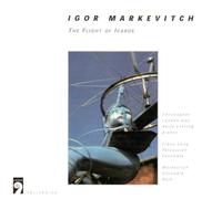 Markevitch - Flight of Icarus / Galop / Noces / Serenade
