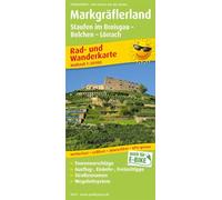 Markgräflerland, Staufen in Breisgau - Belchen - Lörrach: Rad- und Wanderkarte mit Ausflugszielen, Einkehr- & Freizeittipps, wetterfest, reißfest, abwischbar, GPS-genau