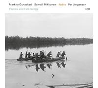 Markku Ounaskari - Kuara: Psalms and Folk Songs