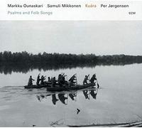 Markku Ounaskari - Kuara Psalms And Folk Songs - CD - K4z