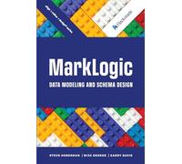 MarkLogic Data Modeling and Schema Design