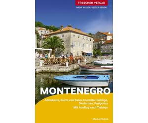 Marko Plesnik L TRESCHER Reiseführer Montenegro: Adriaküste, Bucht v (Paperback)
