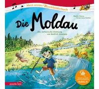 Marko Simsa Ann Die Moldau (Mein erstes Musikbilderbuch mit CD und zu (Hardback)
