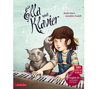 Marko Simsa Jos Ella spielt Klavier (Das musikalische Bilderbuch mit (Hardback)