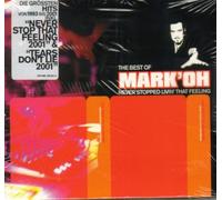 Mark'Oh - The Best of Mark'Oh-Never Stopped Livin' That Feeling