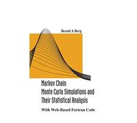 Markov chain monte carlo simulations and their statistical analysis: with web-based fortran code