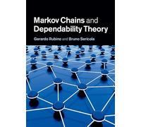 Markov Chains and Dependability Theory