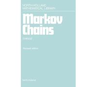 Markov Chains (Volume 11) (North-Holland Mathematical Library, Volume 11)