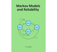 Markov Models and Reliability