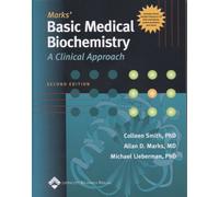 Mark's Basic Medical Biochemistry: A Clinical Approach