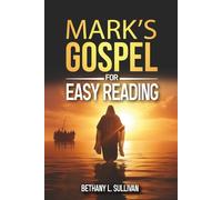 Mark's Gospel for Easy Reading: 2