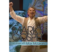 Mark's Gospel - On Stage with Max McLean