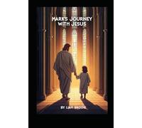 Marks Journeys With Jesus