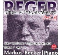 Markus Becker - Complete Works for Piano Vol. 8