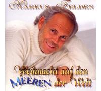Markus Felden - Weihnachten auf Den Meeren der