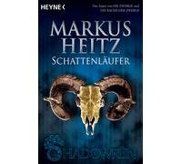 Markus Heitz Schattenlauffer (Paperback)