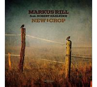 Markus Rill - New Crop