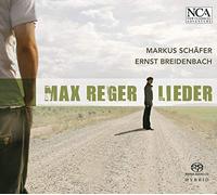 Markus Schafer E Breidenbach - Max Reger: Lieder