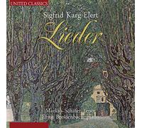 Markus Schafer - Karg-Elert, Sigfrid; Lieder