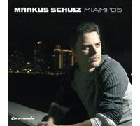 Markus Schulz - Miami 2005 (Mixed By Markus Schulz)