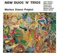 Markus STAUSS PROJECT - New Duos N' Trios