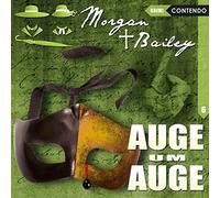Markus Topf - Morgan & Bailey 6: Auge um Auge (Morgan & Bailey - Mit Schirm, Charme und Gottes Segen)
