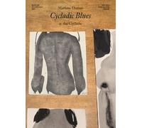 Marlene Dumas - Cycladic Blues at the Cycladic