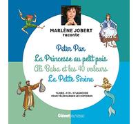 Marlène Jobert raconte Peter Pan, La Princesse au petit pois, Ali Baba, La Petite Sirène: Livre CD