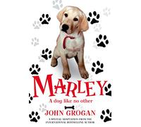 Marley: A Dog Like No Other