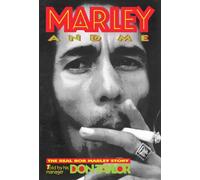 Marley and Me: The Real Bob Marley Story Told By His Manager Don Taylor